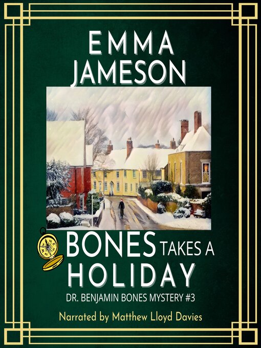 Title details for Bones Takes a Holiday by Emma Jameson - Available